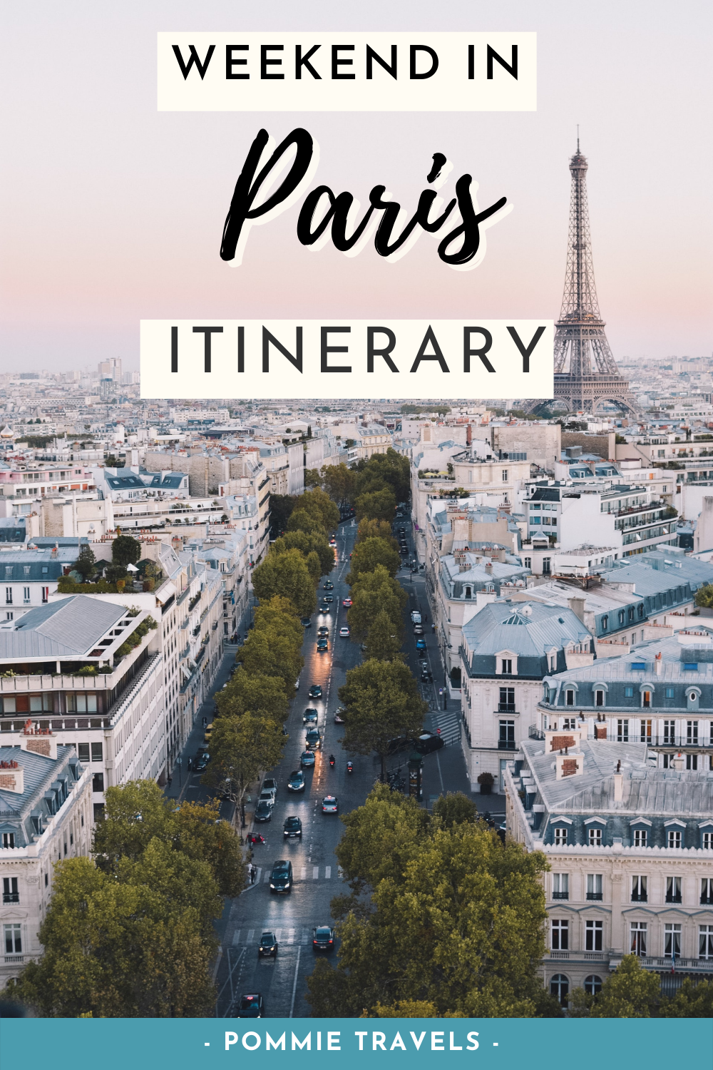 Weekend in Paris Itinerary