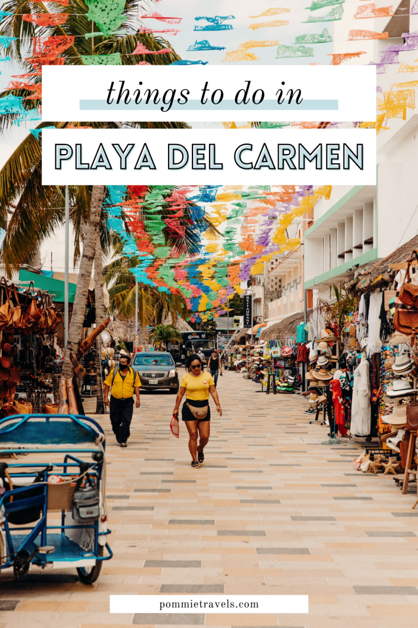 things to do in Playa del Carmen Mexico