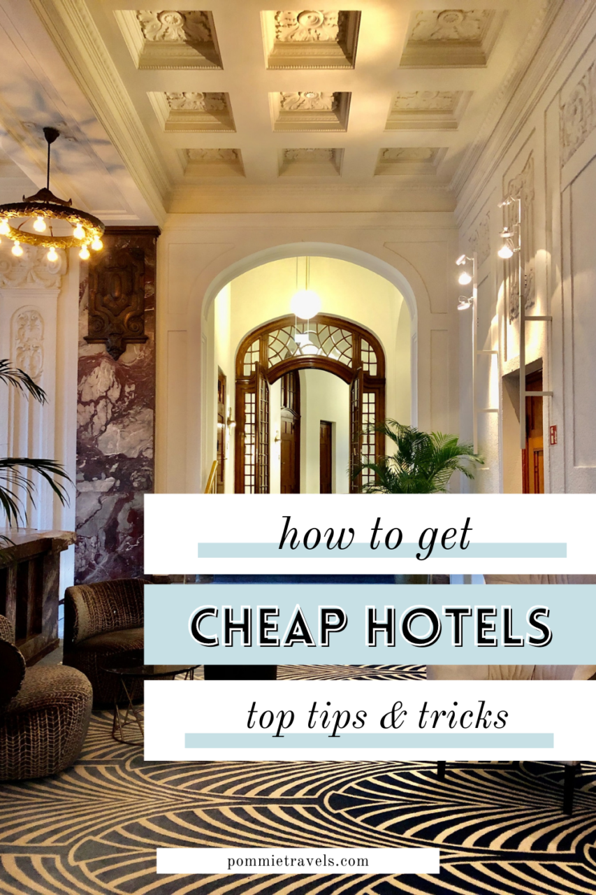 how to get cheap hotels