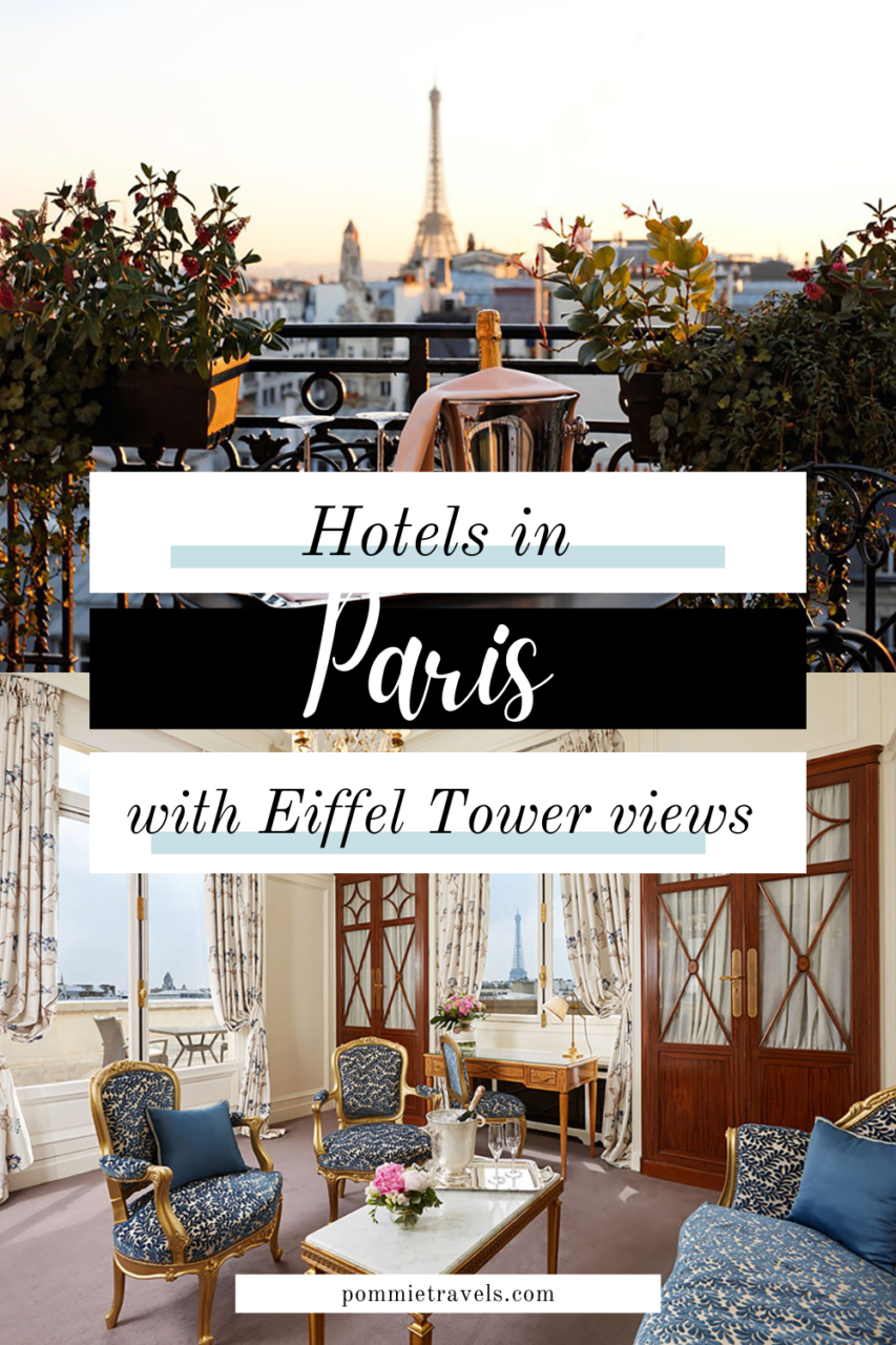 Hotels in Paris with view of the Eiffel Tower