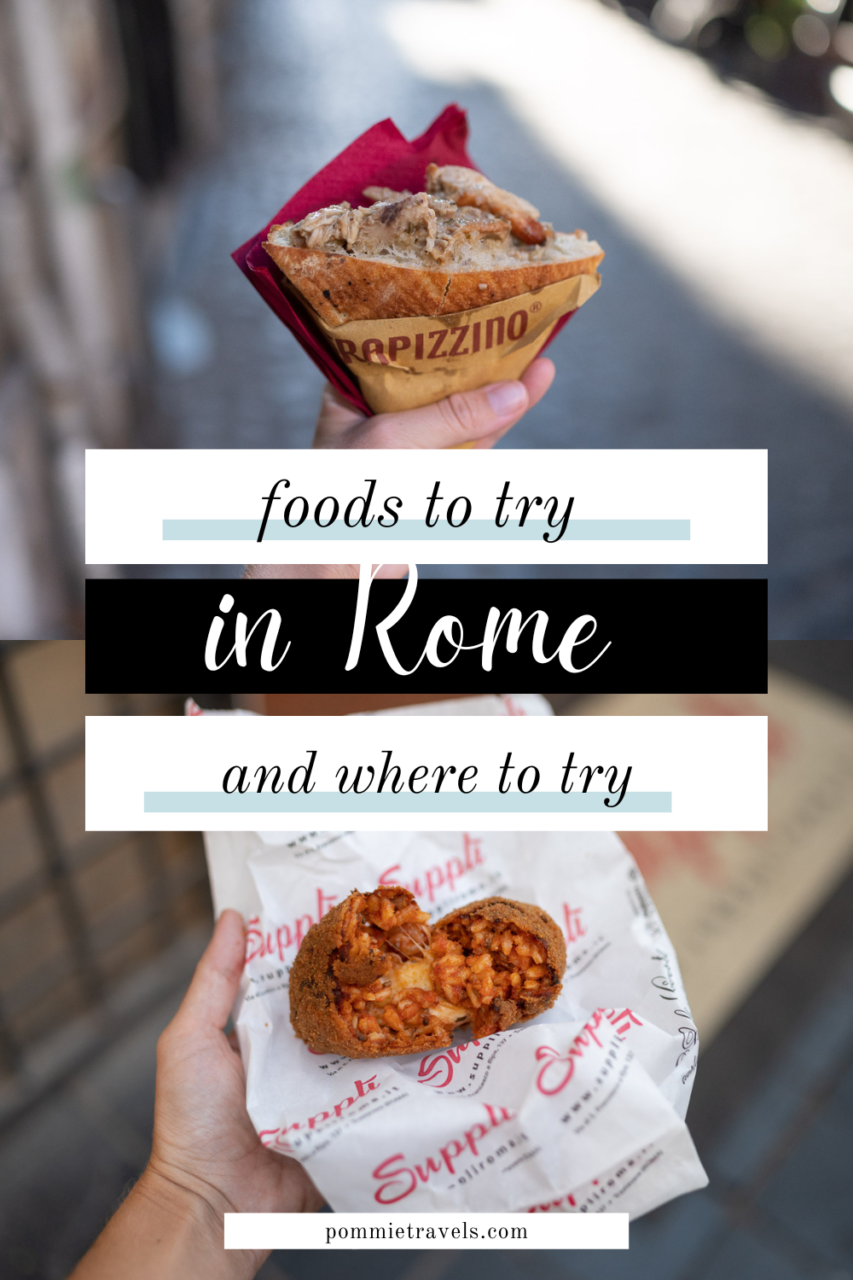 Foods to try in Rome and where to try