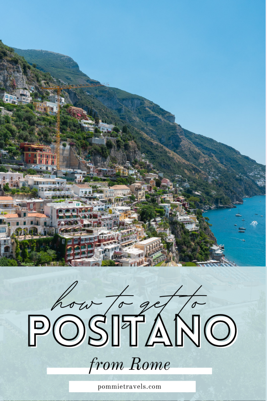 How to get to Positano from Rome