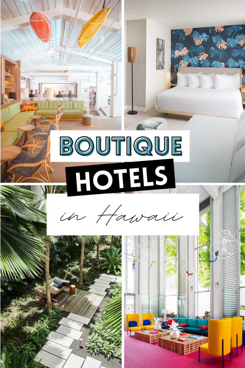 Boutique hotels in Hawaii