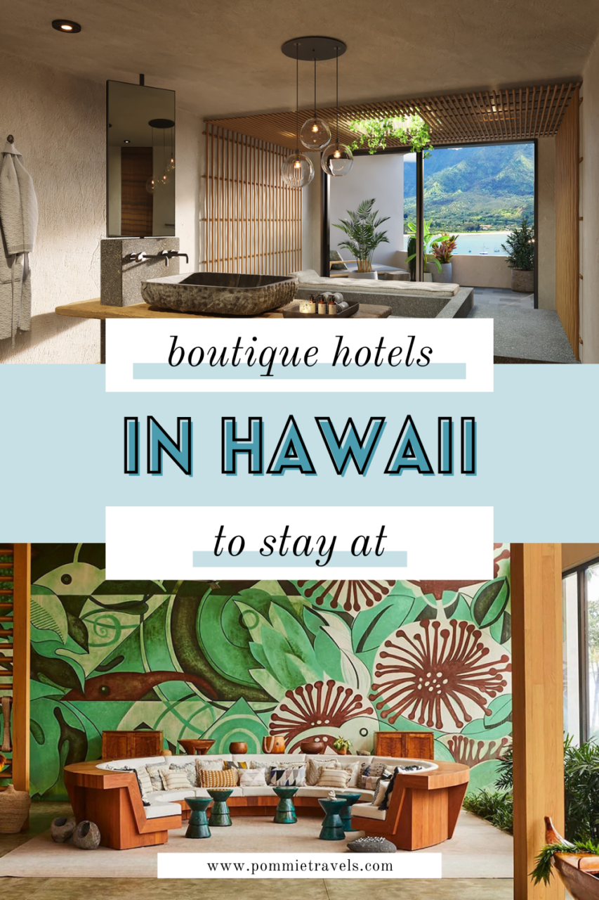 Best boutique hotels in Hawaii to stay at