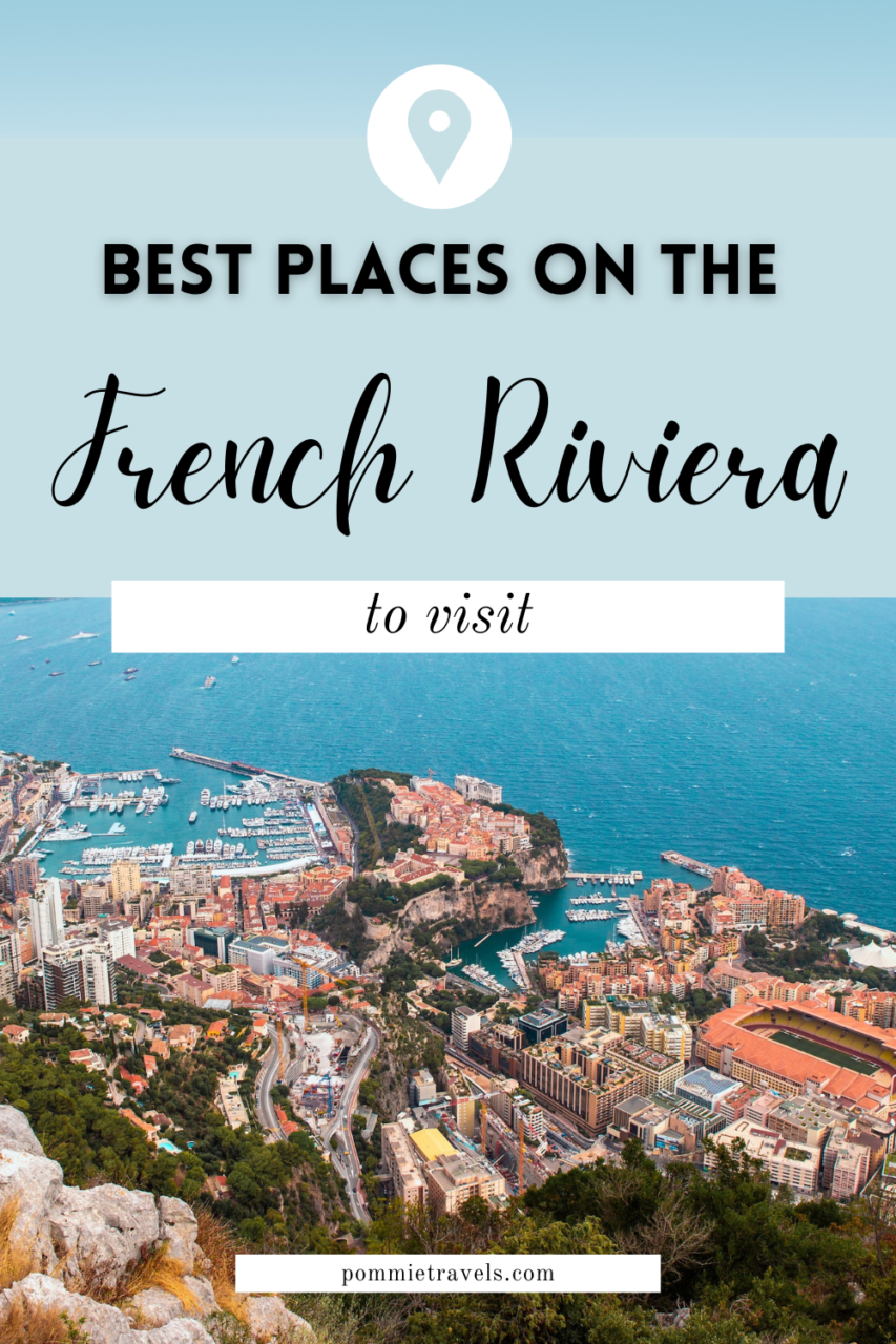 Best places to visit on the French Riviera