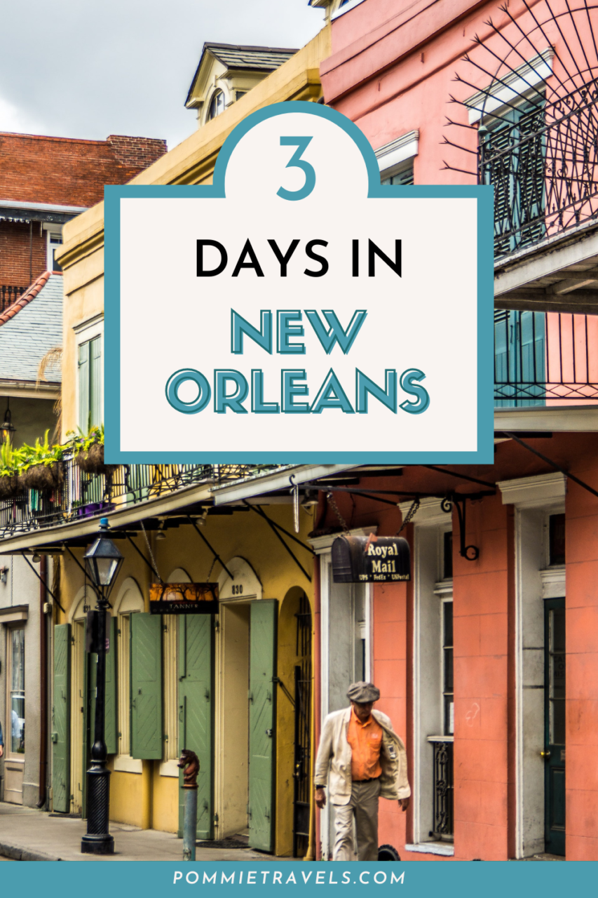 3 Days in New Orleans