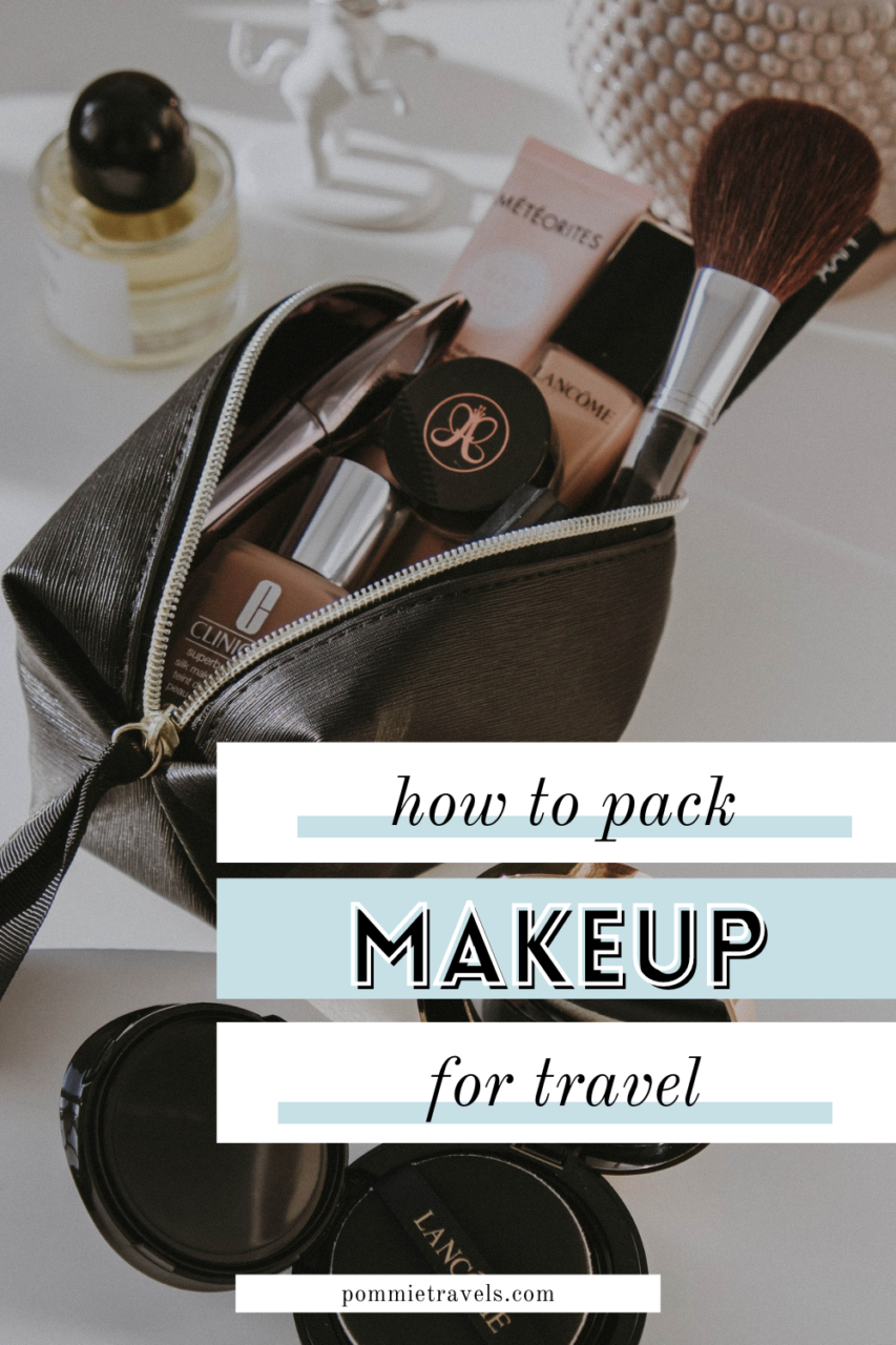 How to pack makeup for travel