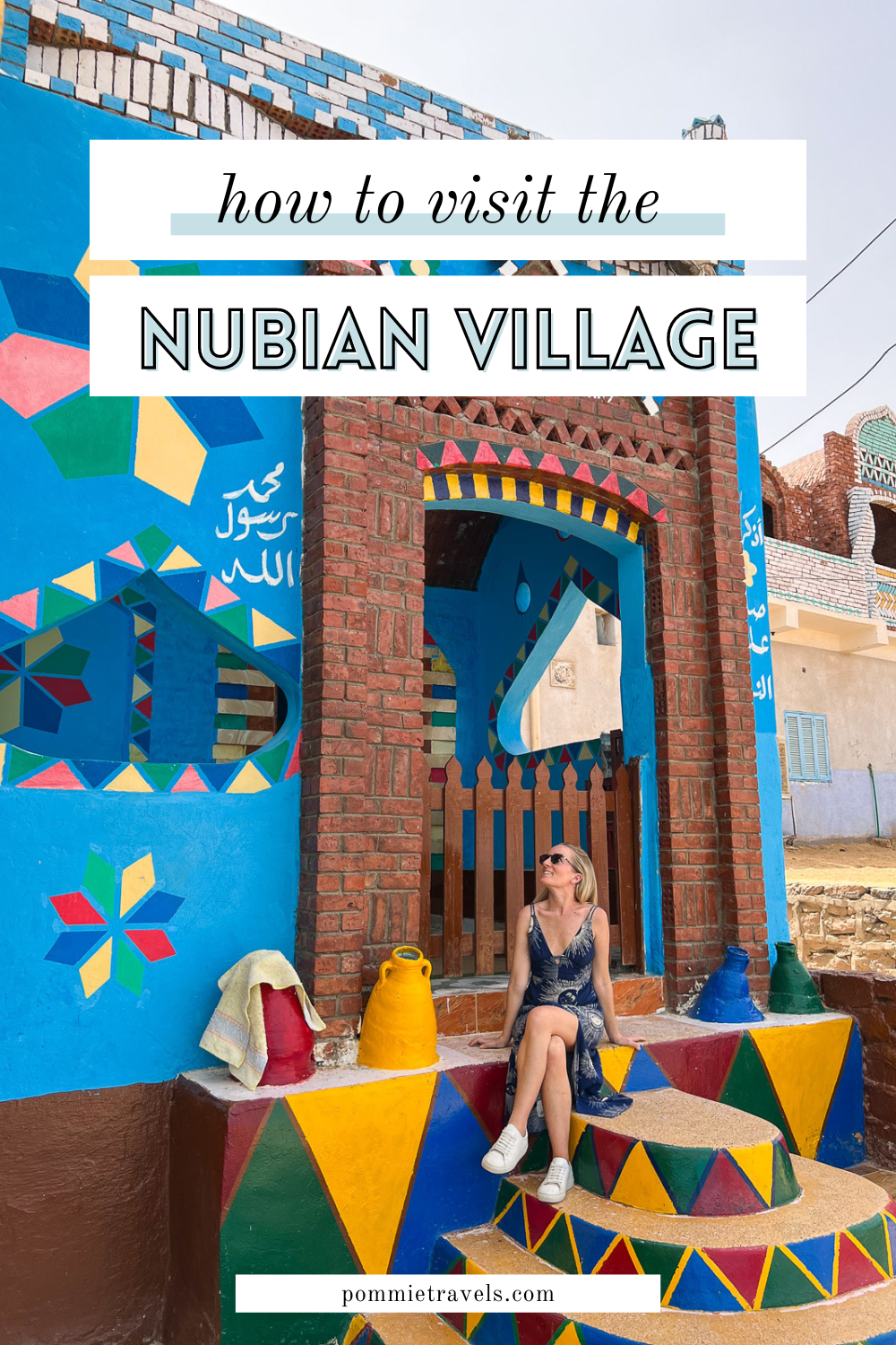How to visit the Nubian Village in Aswan