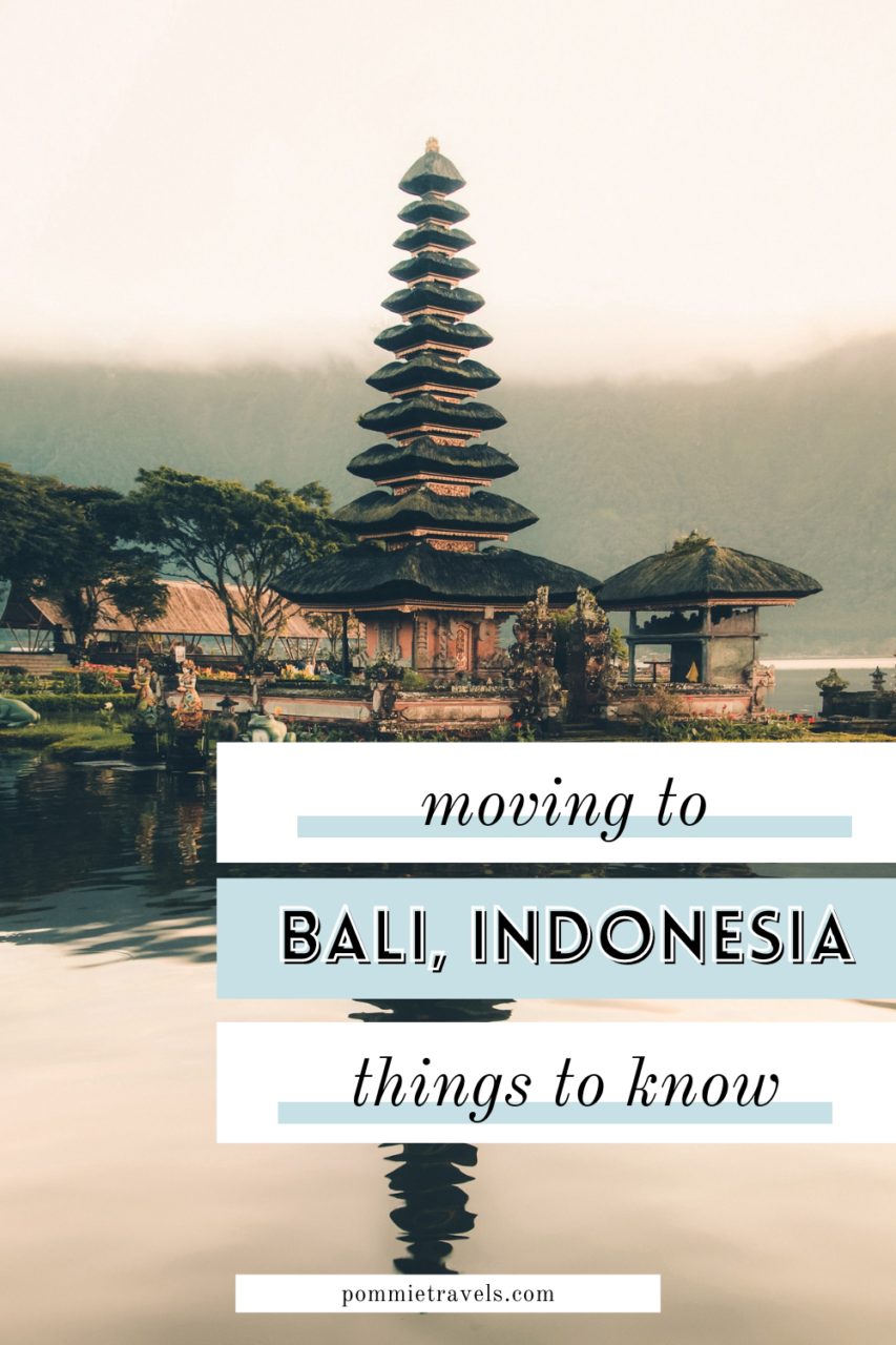 Moving to Bali, Indonesia