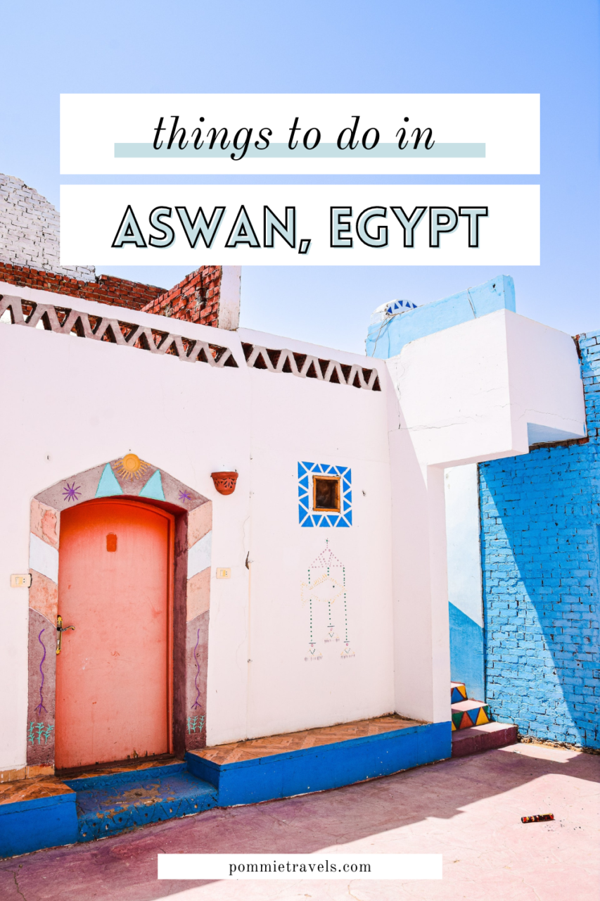 Things to do in Aswan, Egypt